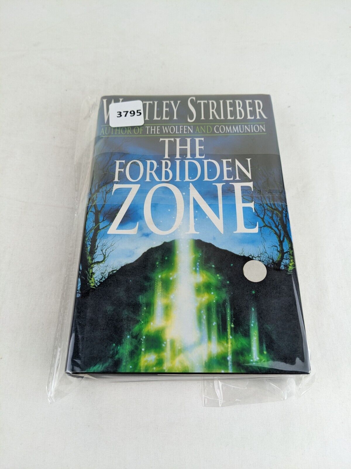 The forbidden zone by Whitley Strieber 1994 Hardcover