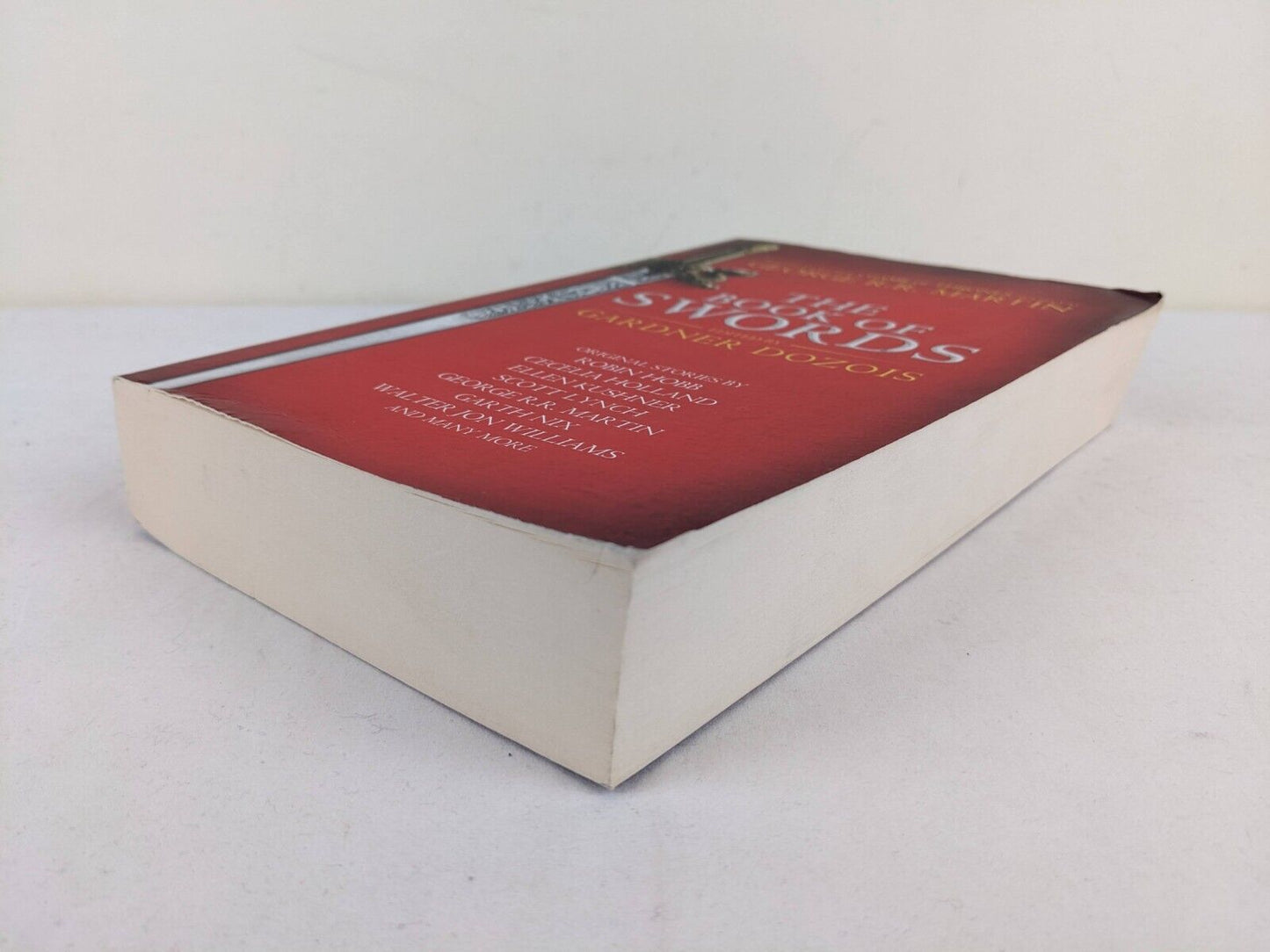The book of swords edited by Gardner Dozois 2017 Martin, Hobb, Nix, Williams etc