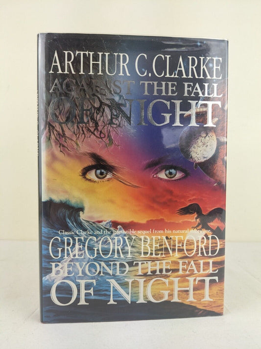 Against the Fall of Night by Gregory Benford & Arthur C. Clarke Hardcover 1991