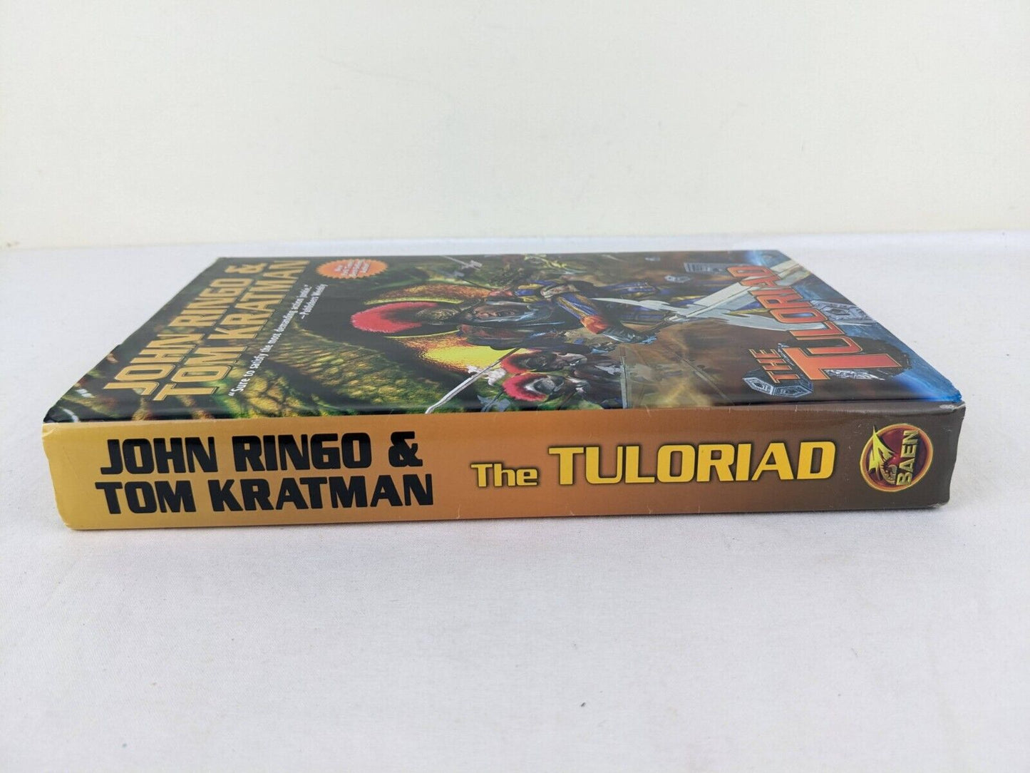 The Tuloriad by John Ringo & Tom Kratman 2009 Hardcover First Edition Baen