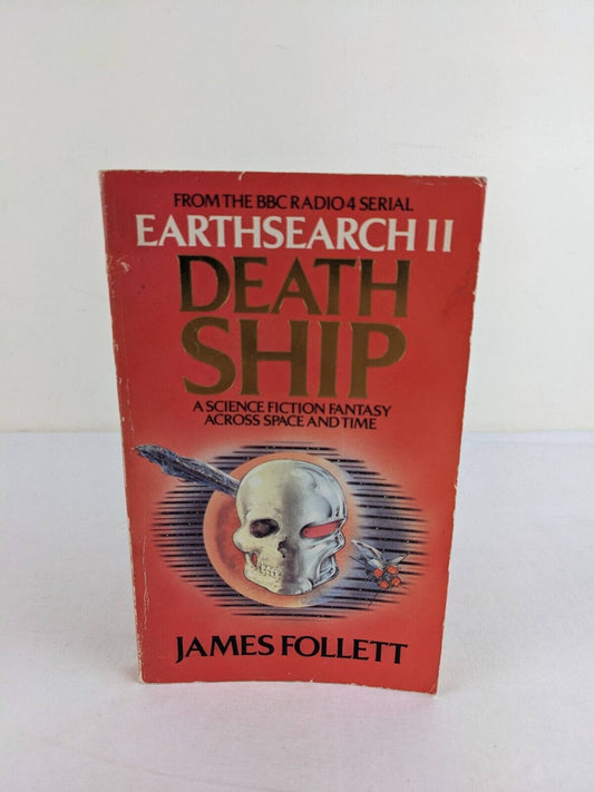 Earthsearch 2: Death Ship by James Follett 1982