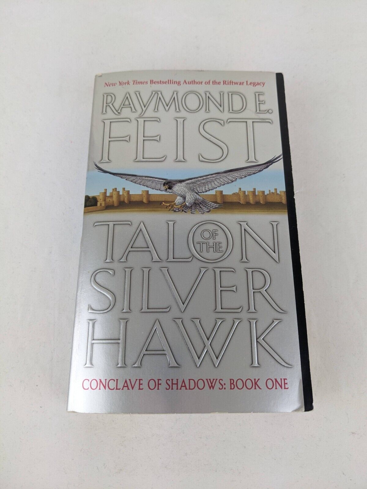 Talon of the silver hawk by Raymond E. Feist 2004 Conclave of shadows