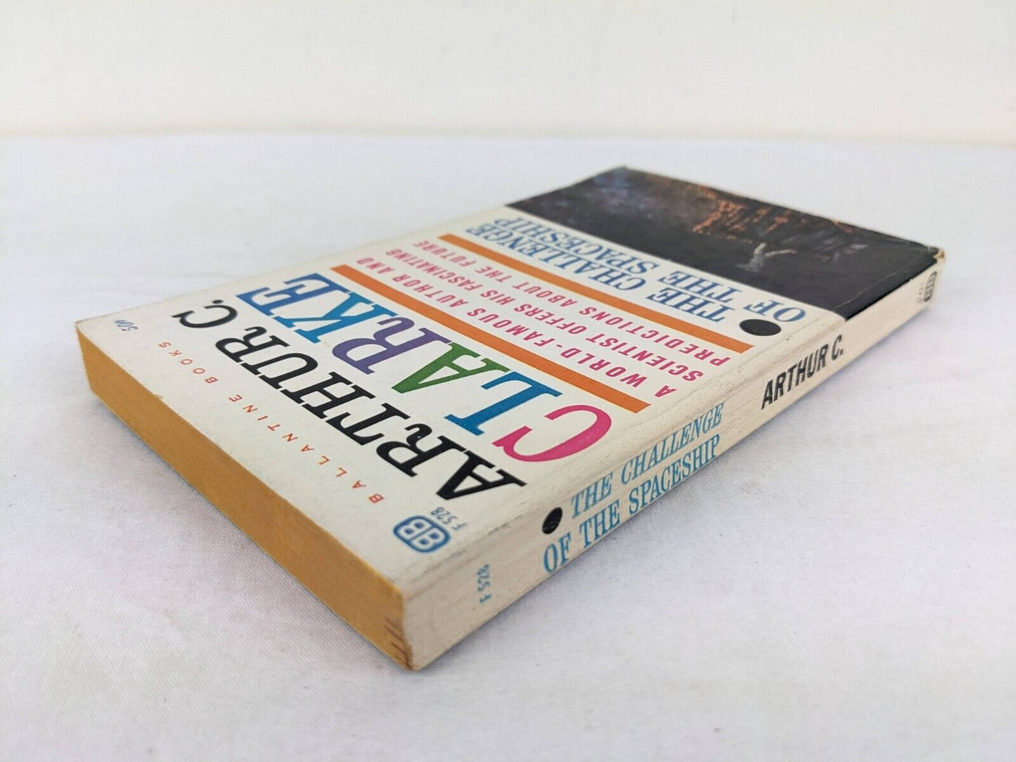The challenge of the spaceship by Arthur C. Clarke 1961 Ballantine books