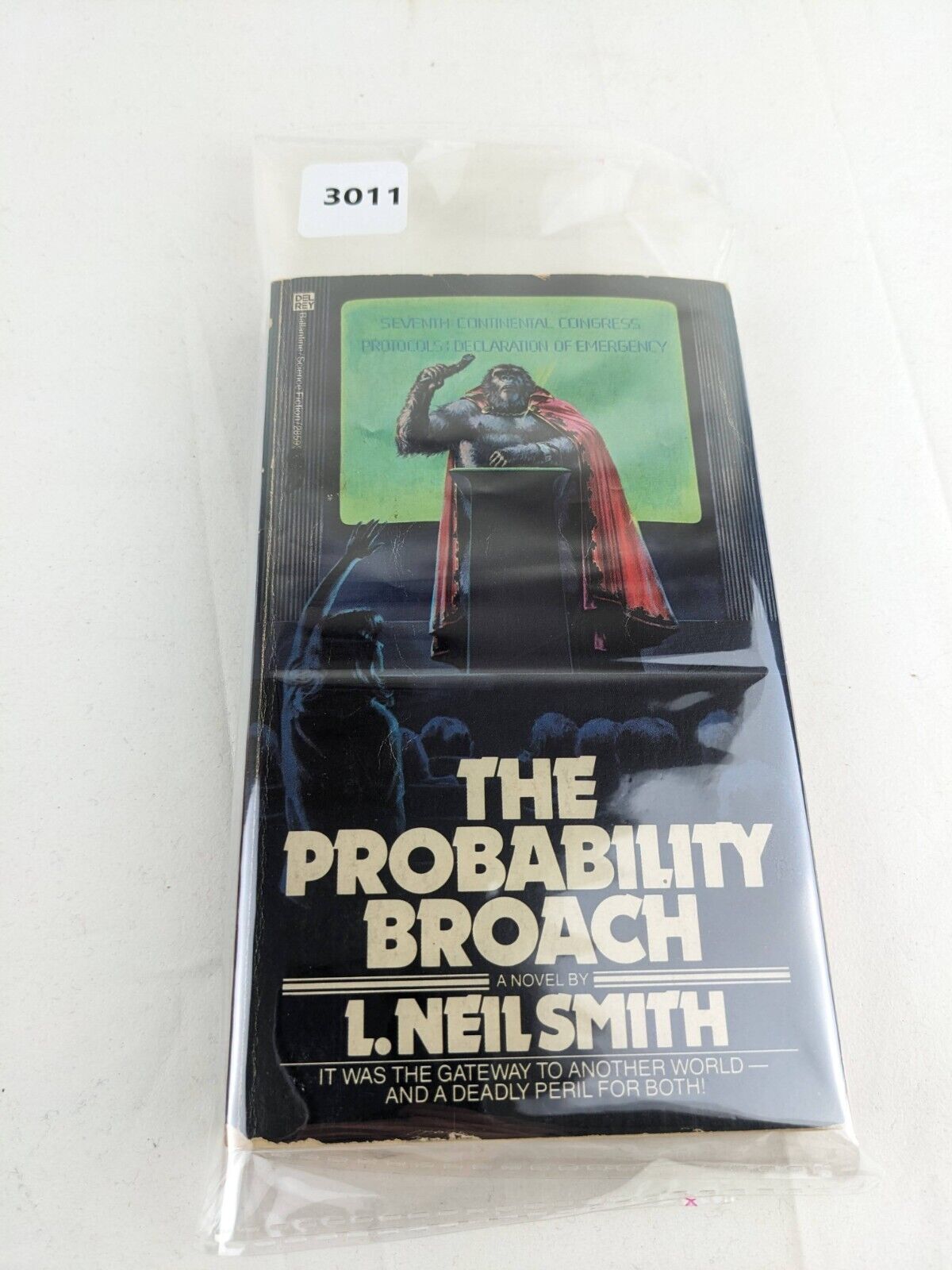 The probability broach by L. Neil Smith First paperback edition 1980