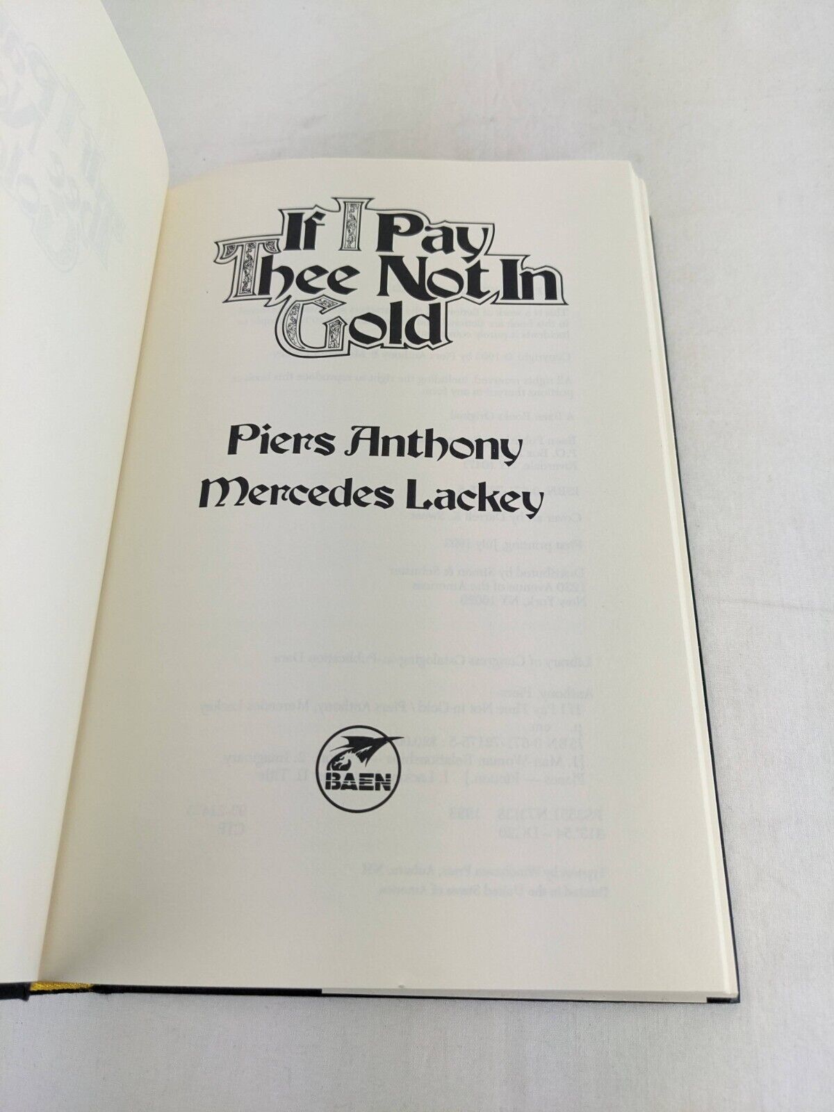 If I pay thee not in gold by Piers Anthony & Mercedes Lackey 1993 Hardcover Baen