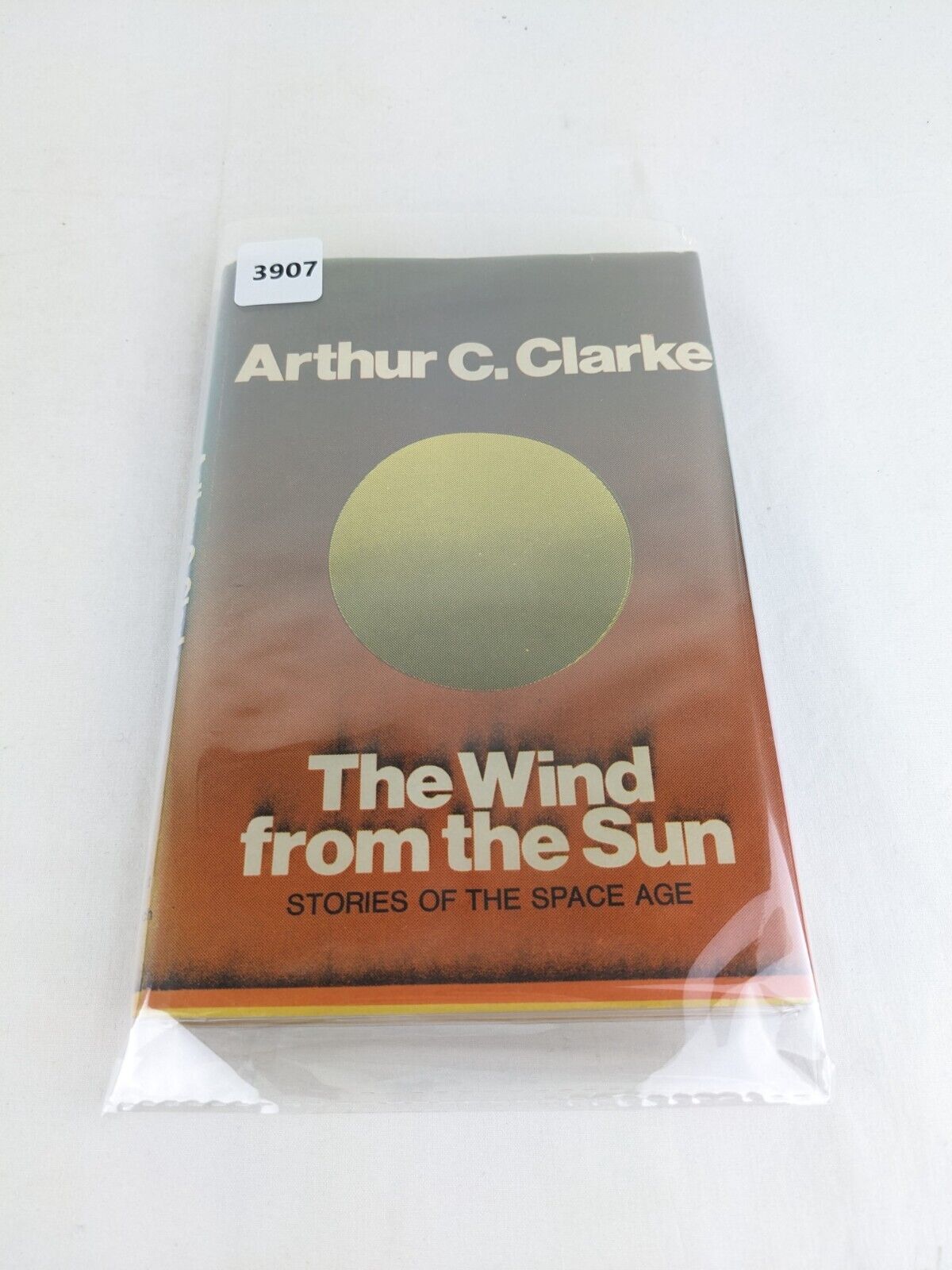 The wind from the sun: Stories of space age by Arthur C. Clarke 1972 Hardcover