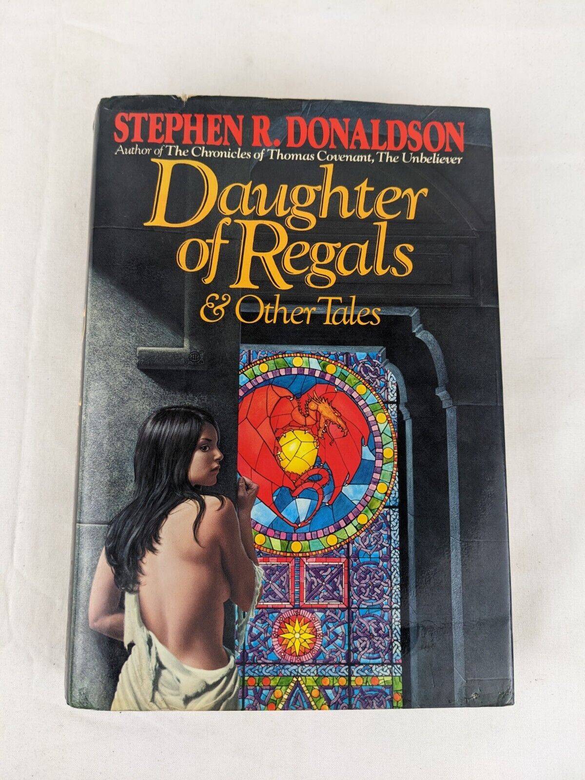 Daughter of Regals & Other tales by Stephen Donaldson US First edition 1984