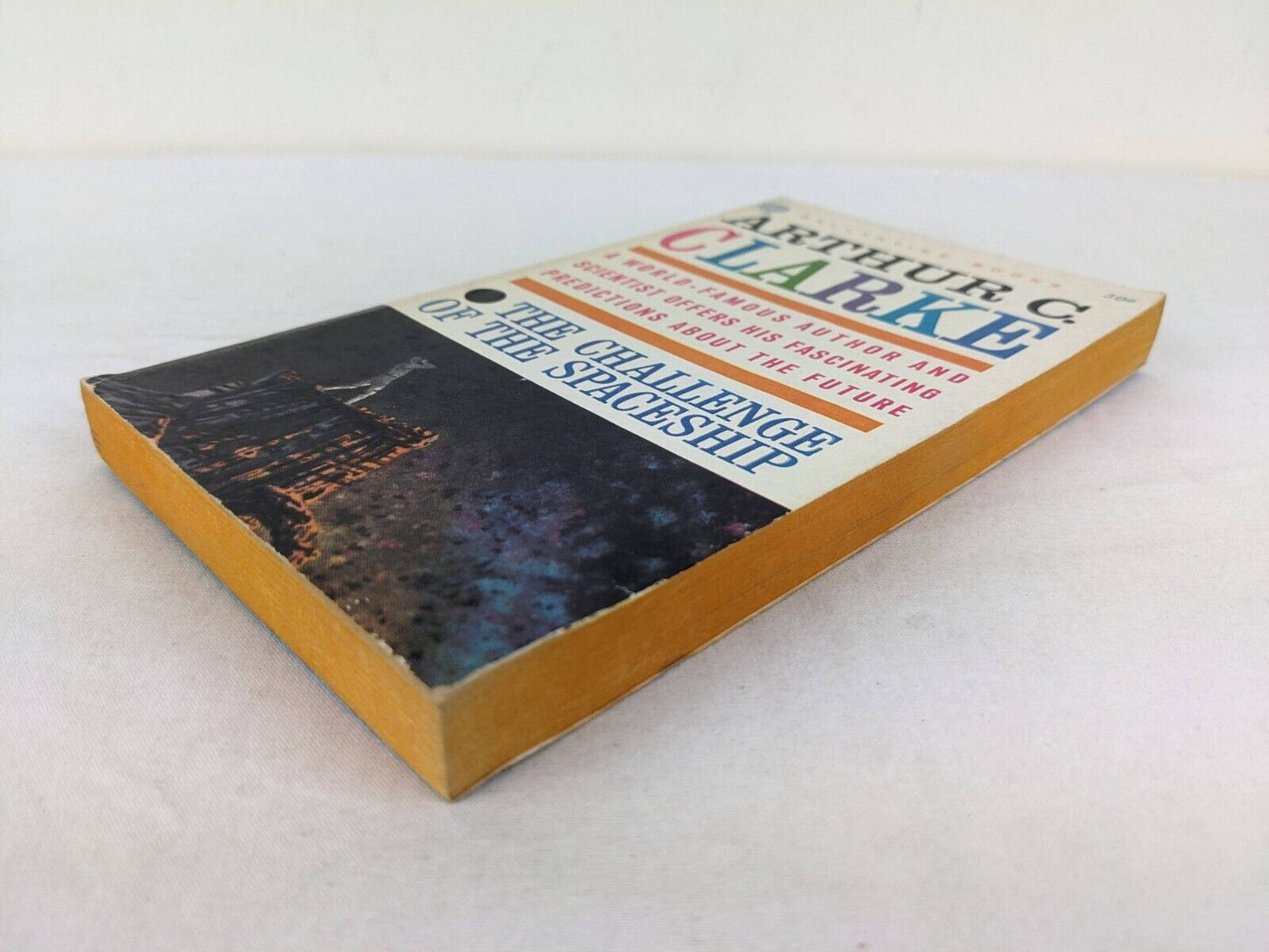 The challenge of the spaceship by Arthur C. Clarke 1961 Ballantine books