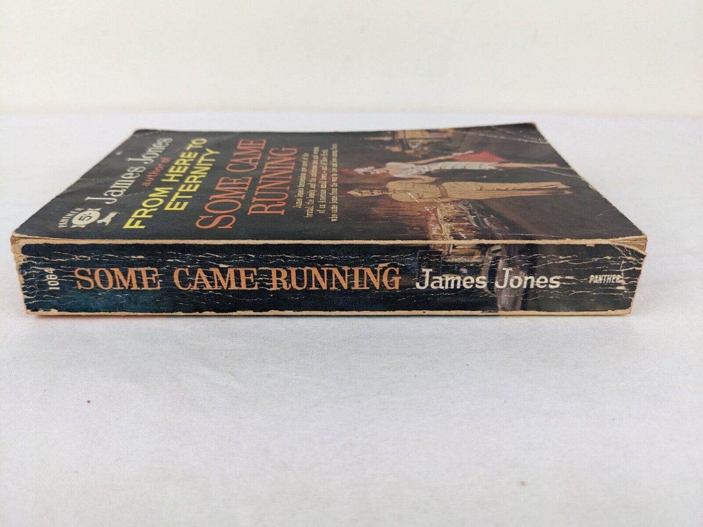 Some came running by James Jones 1960 Panther books