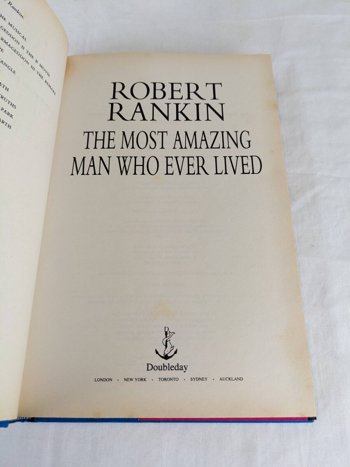 The most amazing man who ever lived by Robert Rankin 1995 Hardcover