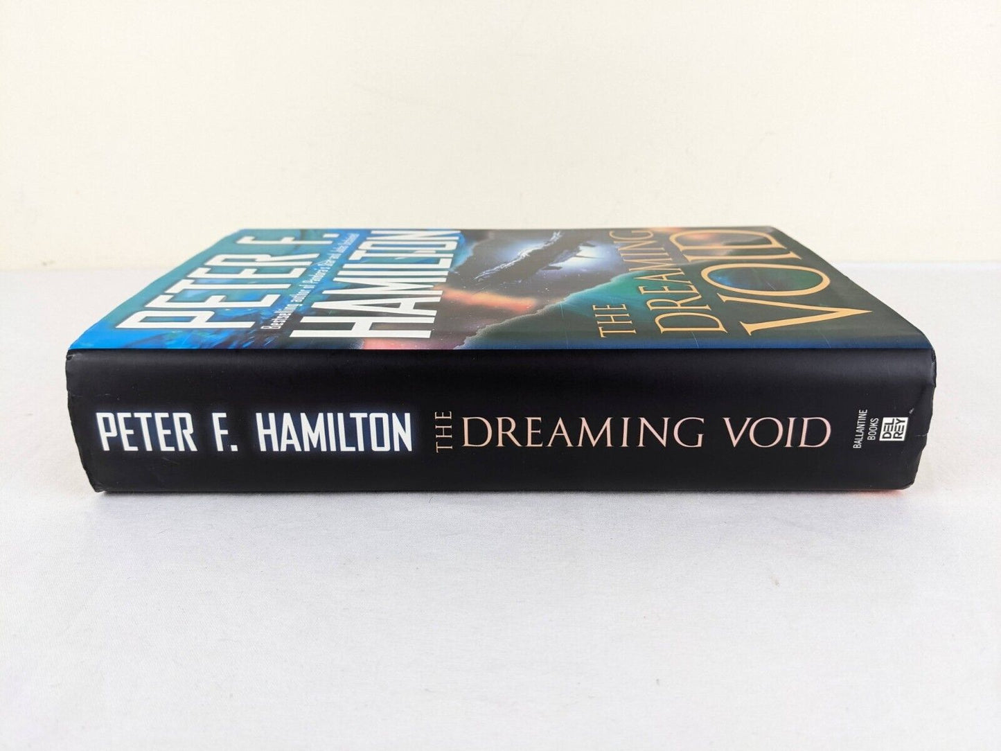 The dreaming void by Peter F. Hamilton 2007 First American Edition Hardcover