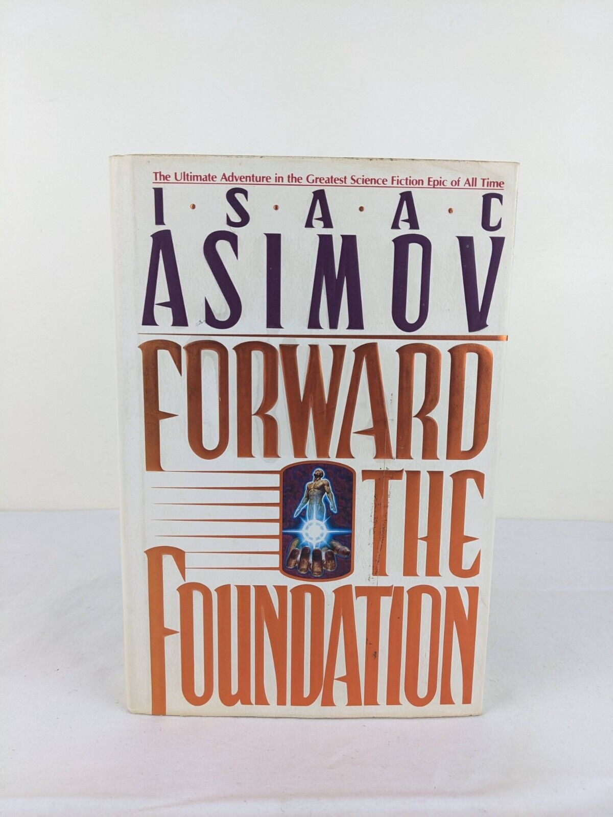 Forward the foundation by Isaac Asimov 1993 Hardcover US First Edition Doubleday