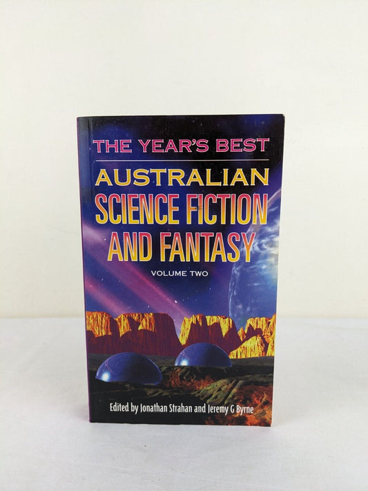 The year's best Australian Science Fiction and Fantasy volume two 1998