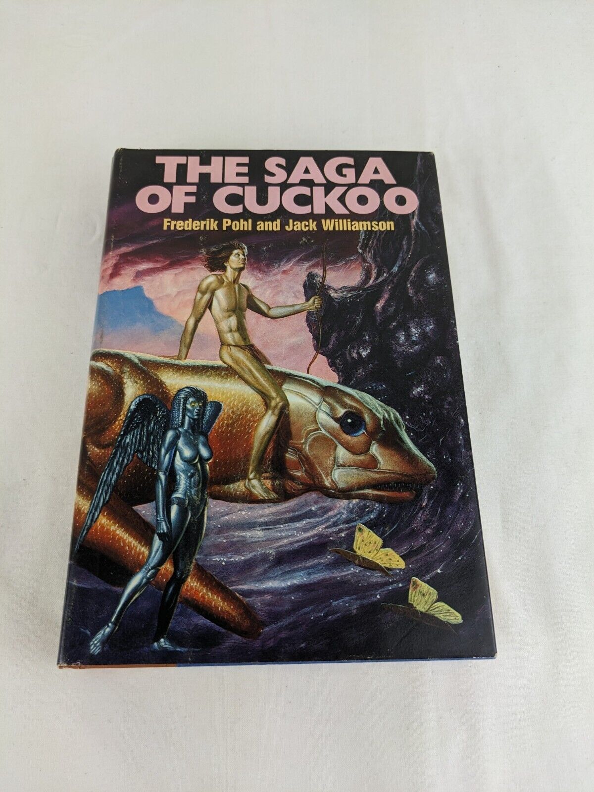 The saga of Cuckoo by Frederik Pohl & Jack Williamson 1983 Hardcover