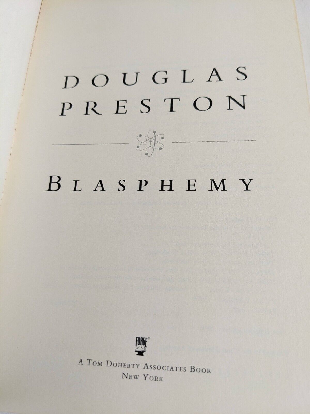 Blasphemy by Douglas Preston 2008 Wyman Ford