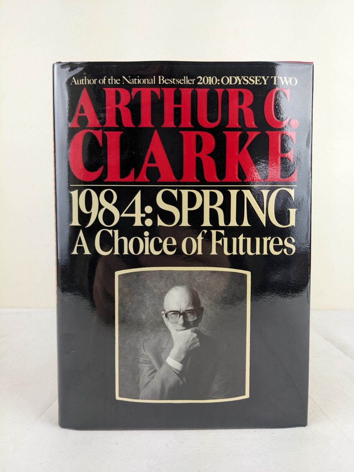 Spring - A choice of Futures by Arthur C. Clarke 1984 First Edition Hardcover