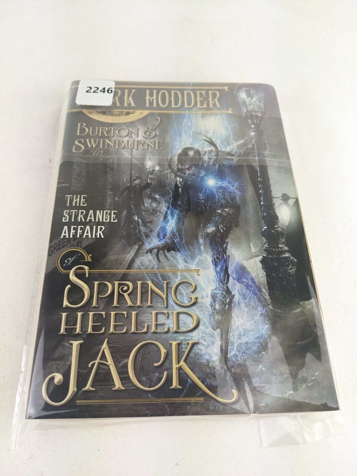 Strange affair of Spring heeled jack by Mark Hodder 2010 Burton & Swinburne