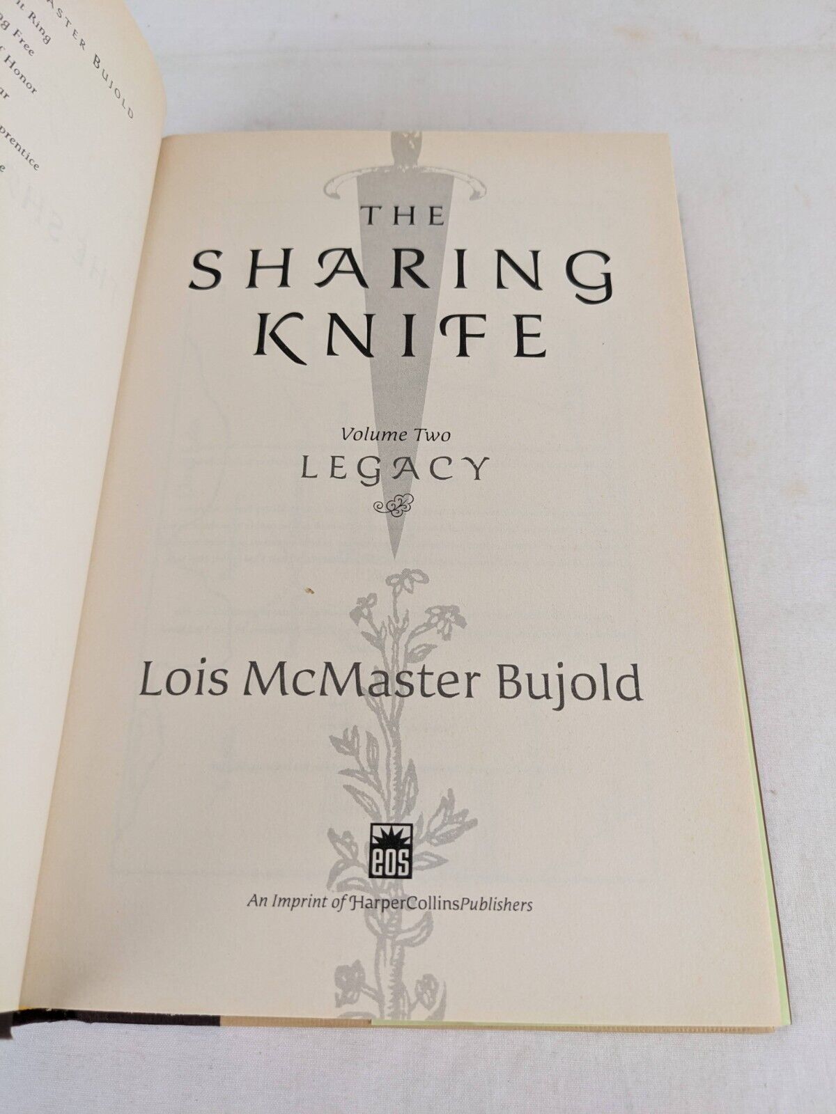 The sharing knife: Legacy - Lois McMaster Bujold 2007 US First Edition Hardcover