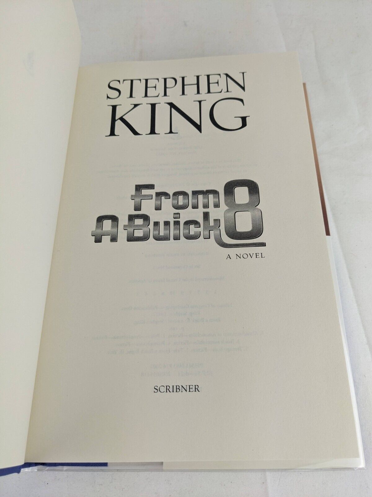 From a Buick 8 by Stephen King 2002 US First Edition First Print Hardcover