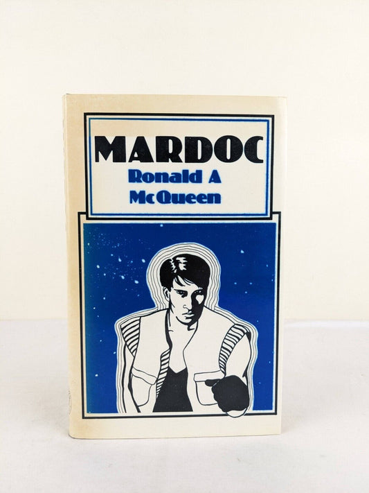 Mardoc by Ronald A McQueen 1982 Hardcover Science Fiction Book Club