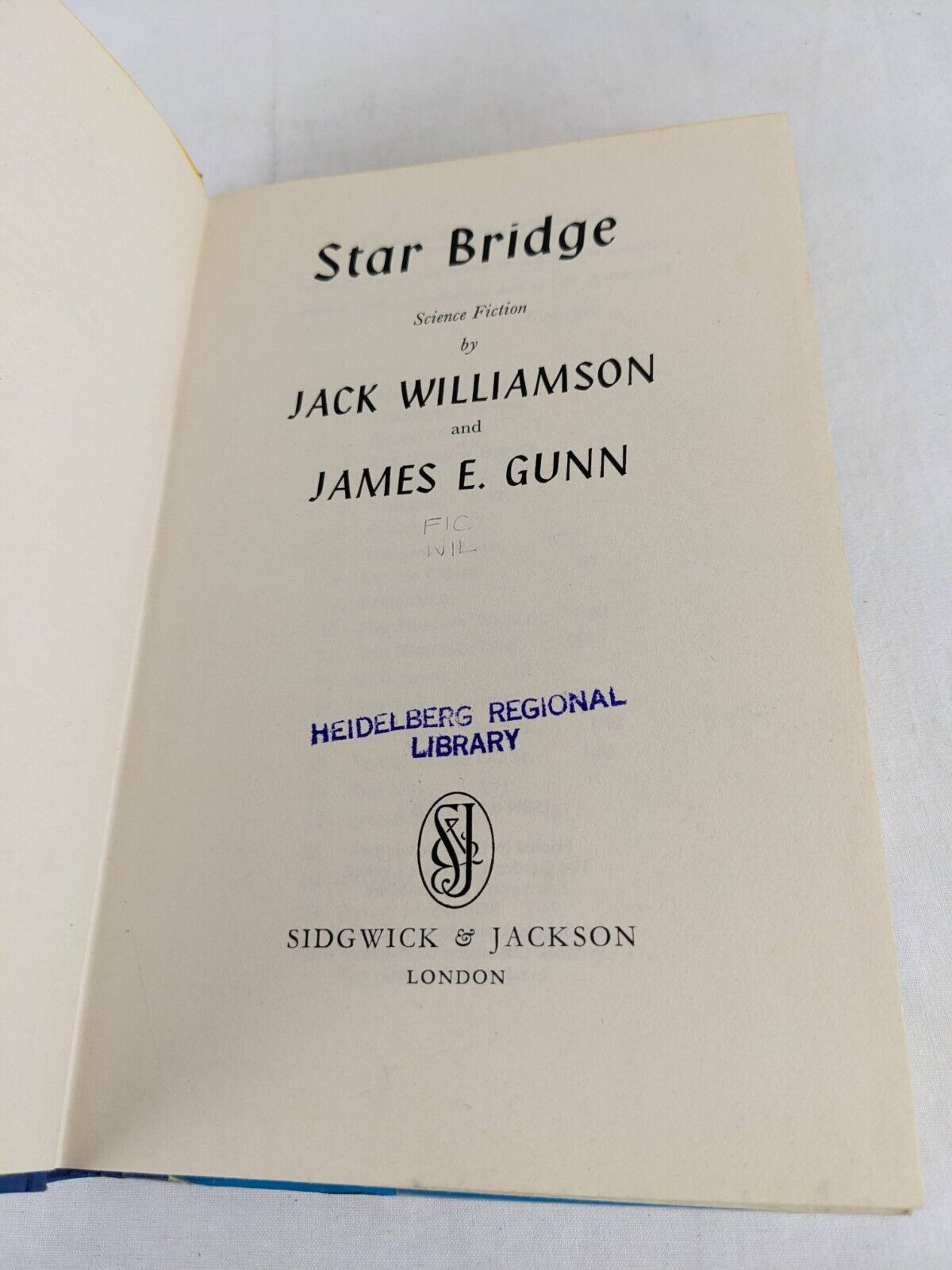 Star bridge by Jack Williamson & James Gunn 1978 Hardcover