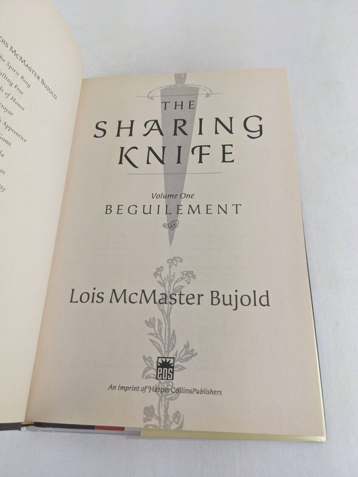 The sharing knife: Beguilement by Lois McMaster Bujold 2006 First Ed. Hardcover