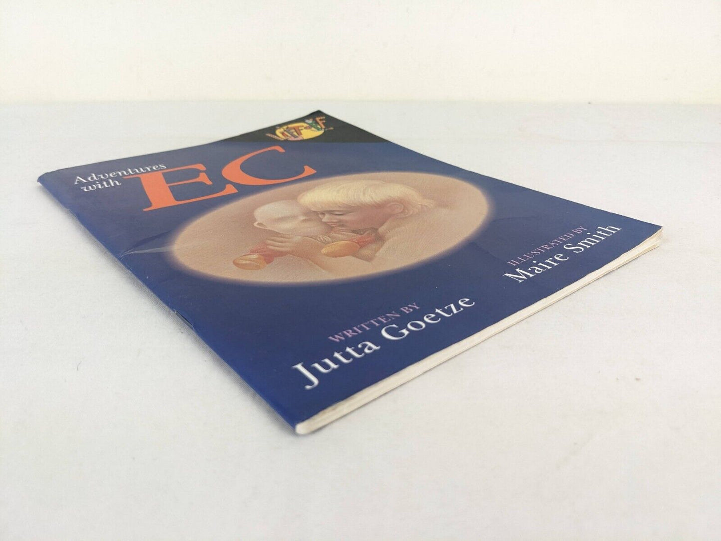Adventures with EC by Jutta Goetze, illustrated Maire Smith 1992 Lift Off
