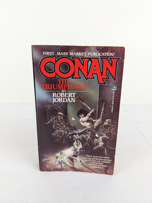 Conan the triumphant by Robert Jordan 1985 TOR