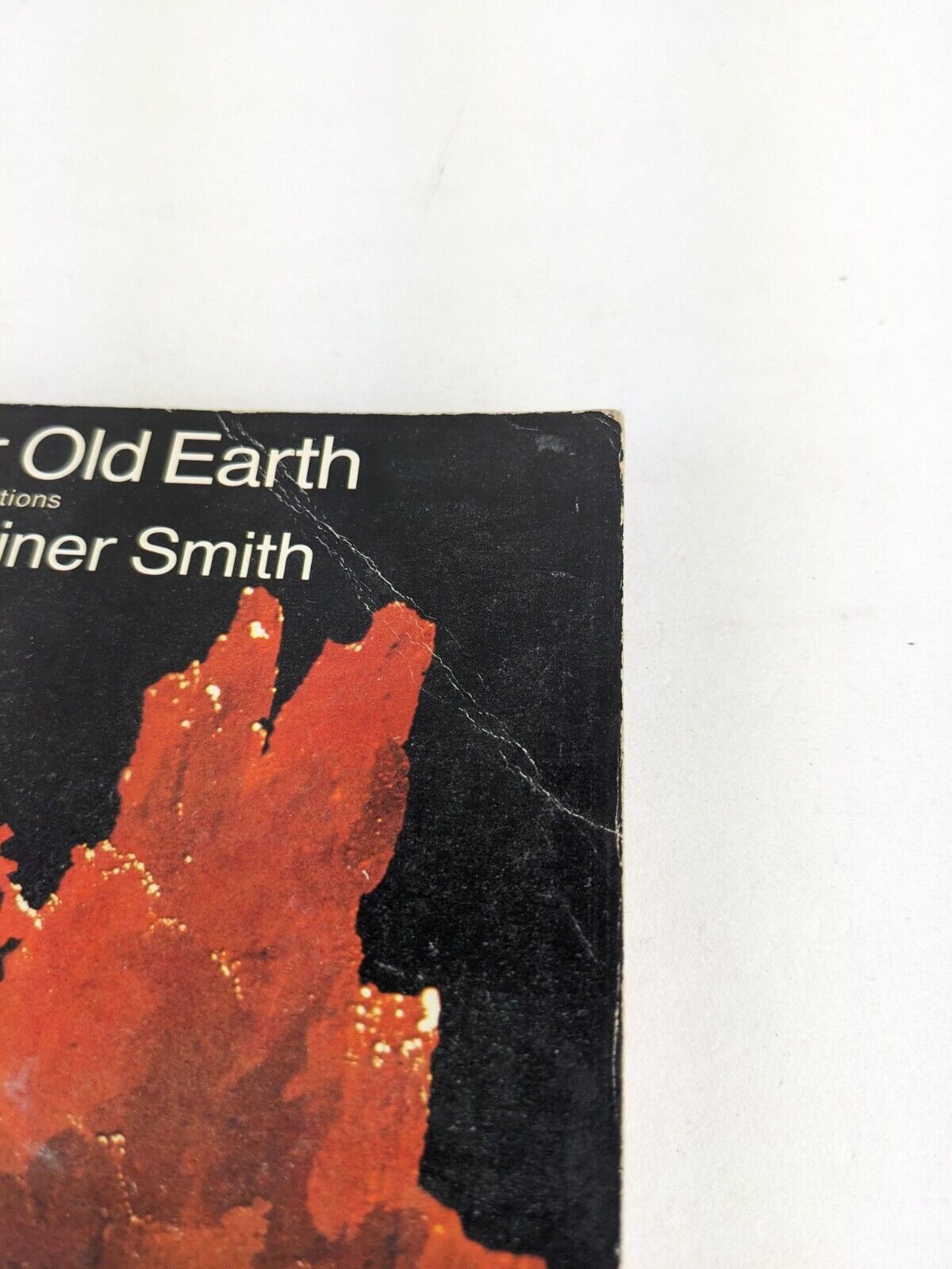 Under old earth and other explorations by Cordwainer Smith 1970