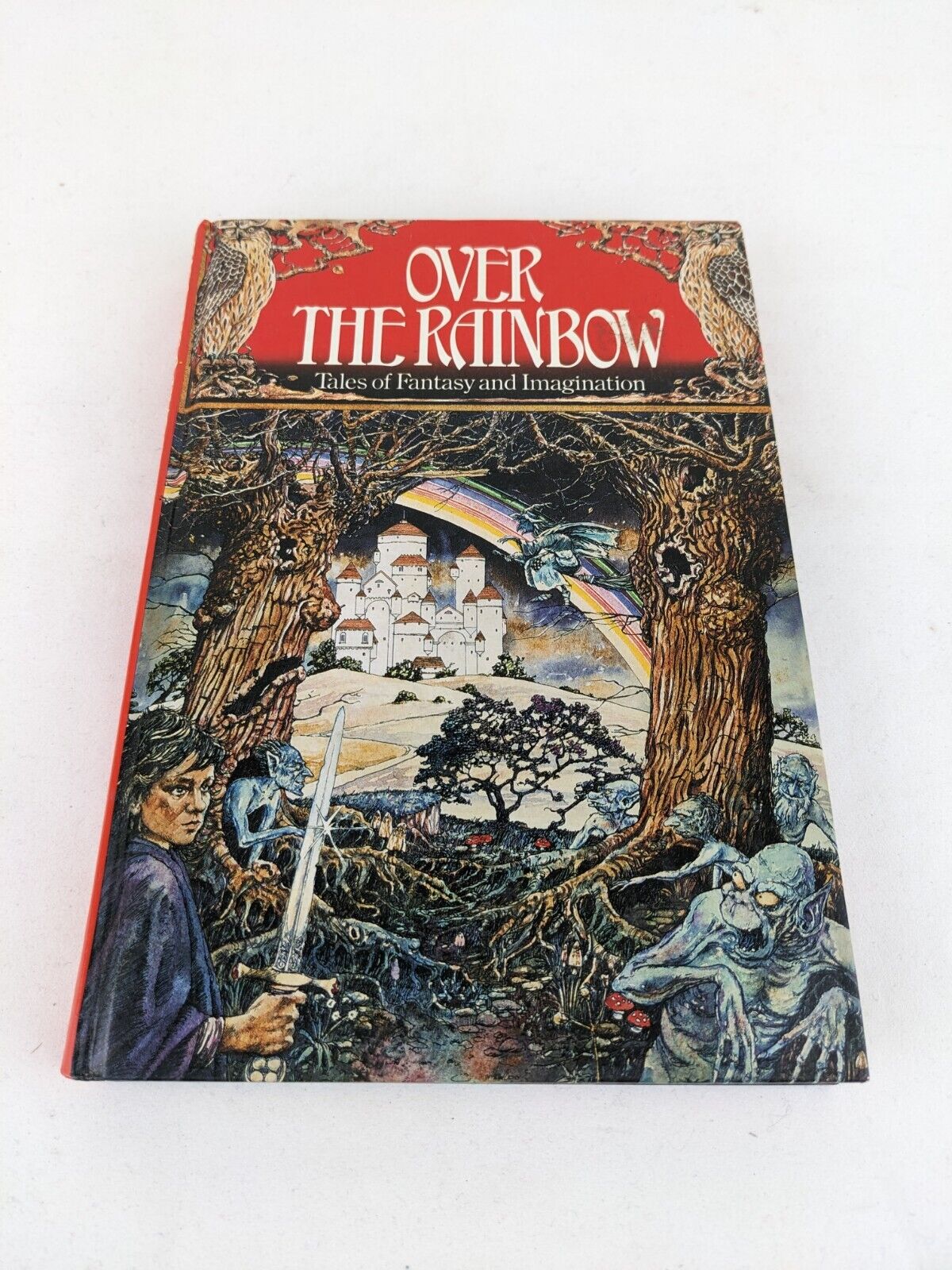 Over the Rainbow - Tales of Fantasy & Imagination Pictorial Board 1983 Hardcover