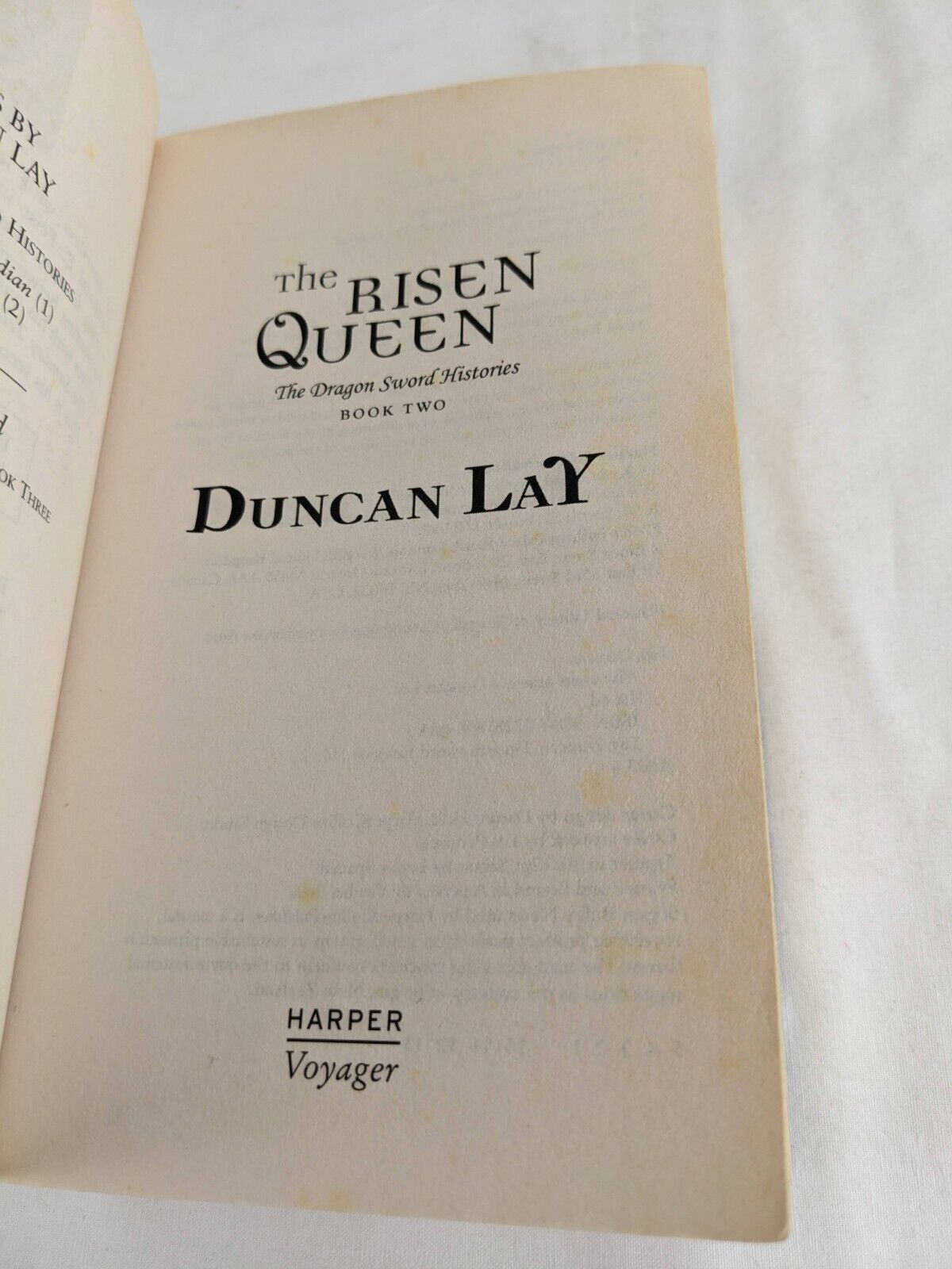 Dragon Sword histories trilogy by Duncan Lay - Guardian, Queen & Child 2009