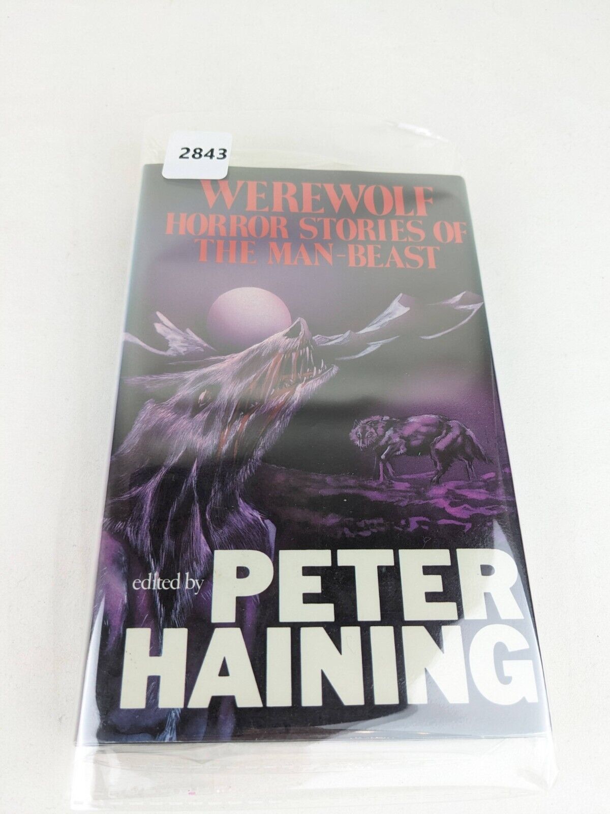 Werewolf horror stories of the man-beast edited by Peter Haining 1987 Hardcover