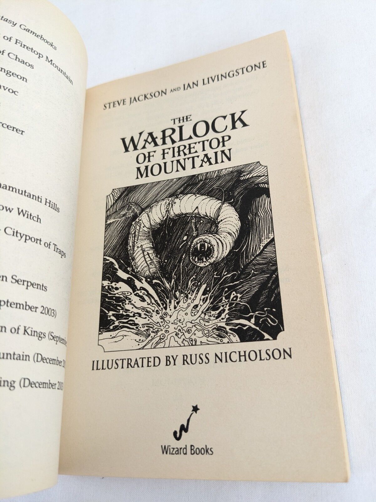 The warlock of firetop mountain by Jackson & Livingstone 2003 Fighting Fantasy