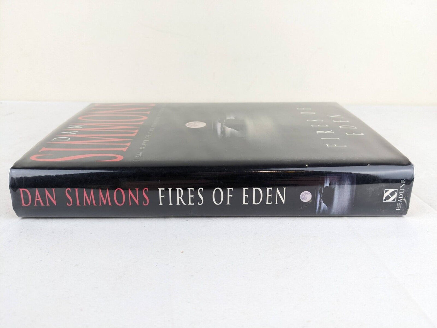 Fires of Eden by Dan Simmons 1994 Hardcover Headline UK First Edition