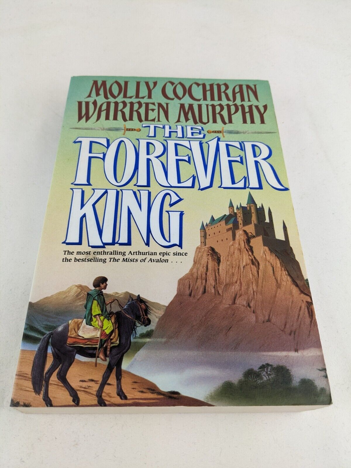 The forever king by Molly Cochran & Warren Murphy 1992 Forever King