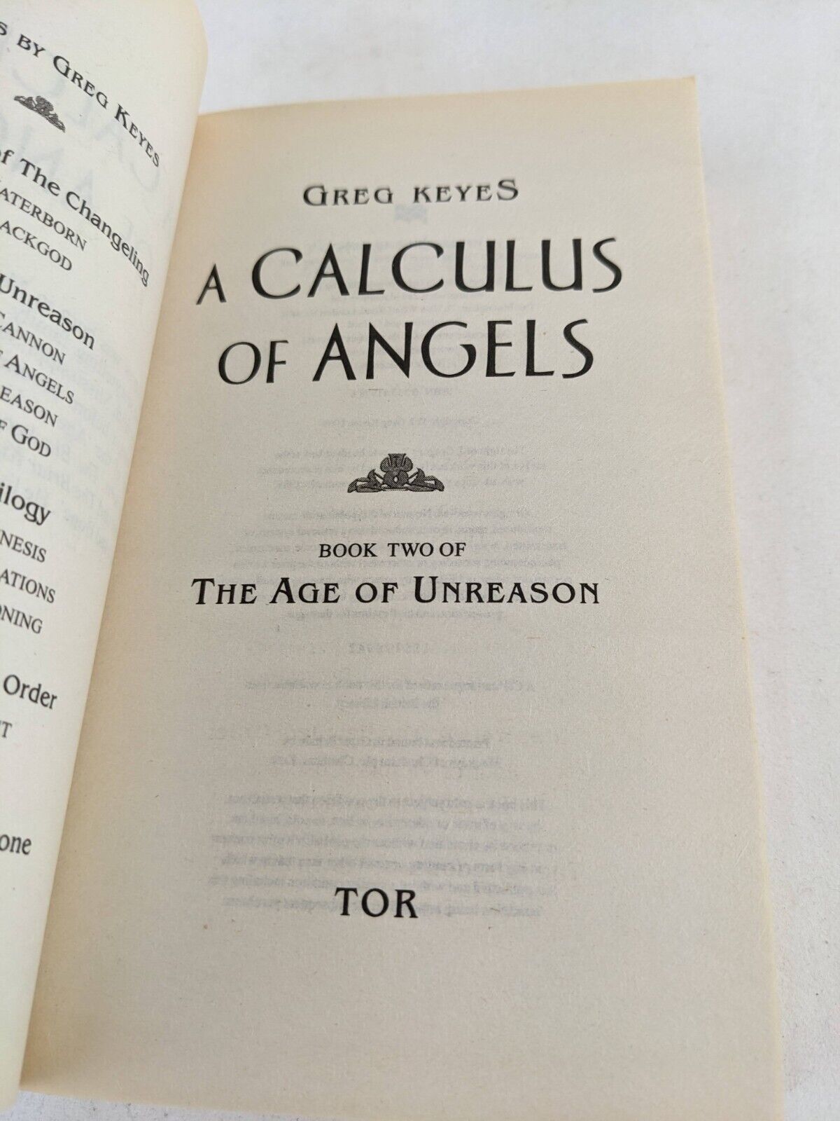 Age of unreason by Greg Keyes 2004 Newton's cannon, Calculus of angels