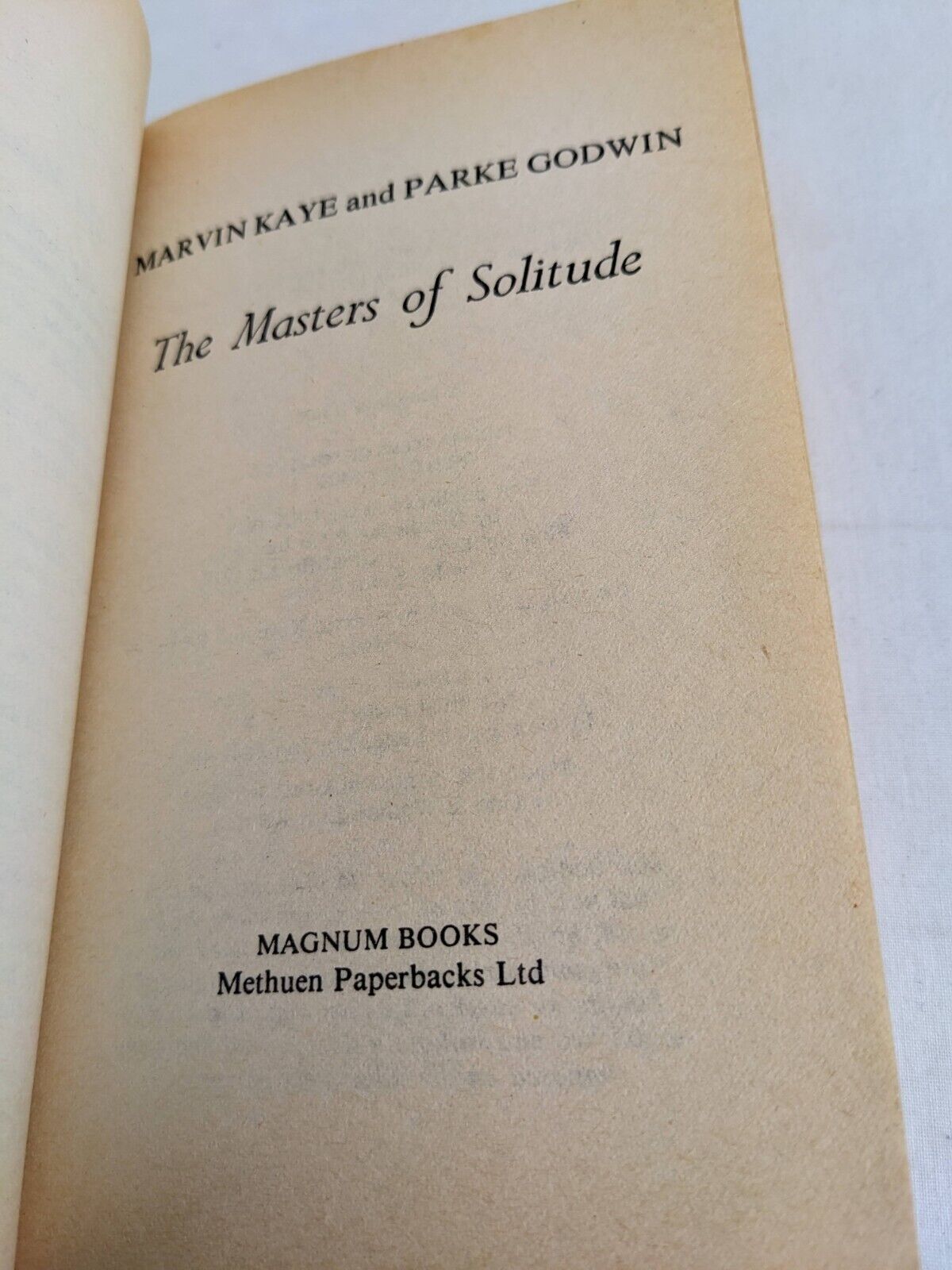 The masters of solitude by Marvin Kaye / Peake Godwin 1979