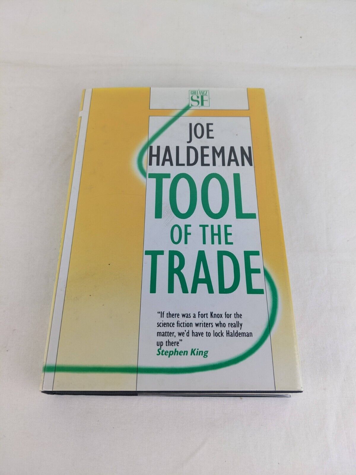 Tool of the trade by Joe Haldeman 1987 Hardcover Gollancz SF
