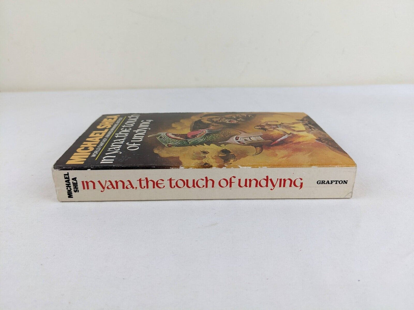 In Yana, the touch of undying by Michael Shea 1987 Grafton