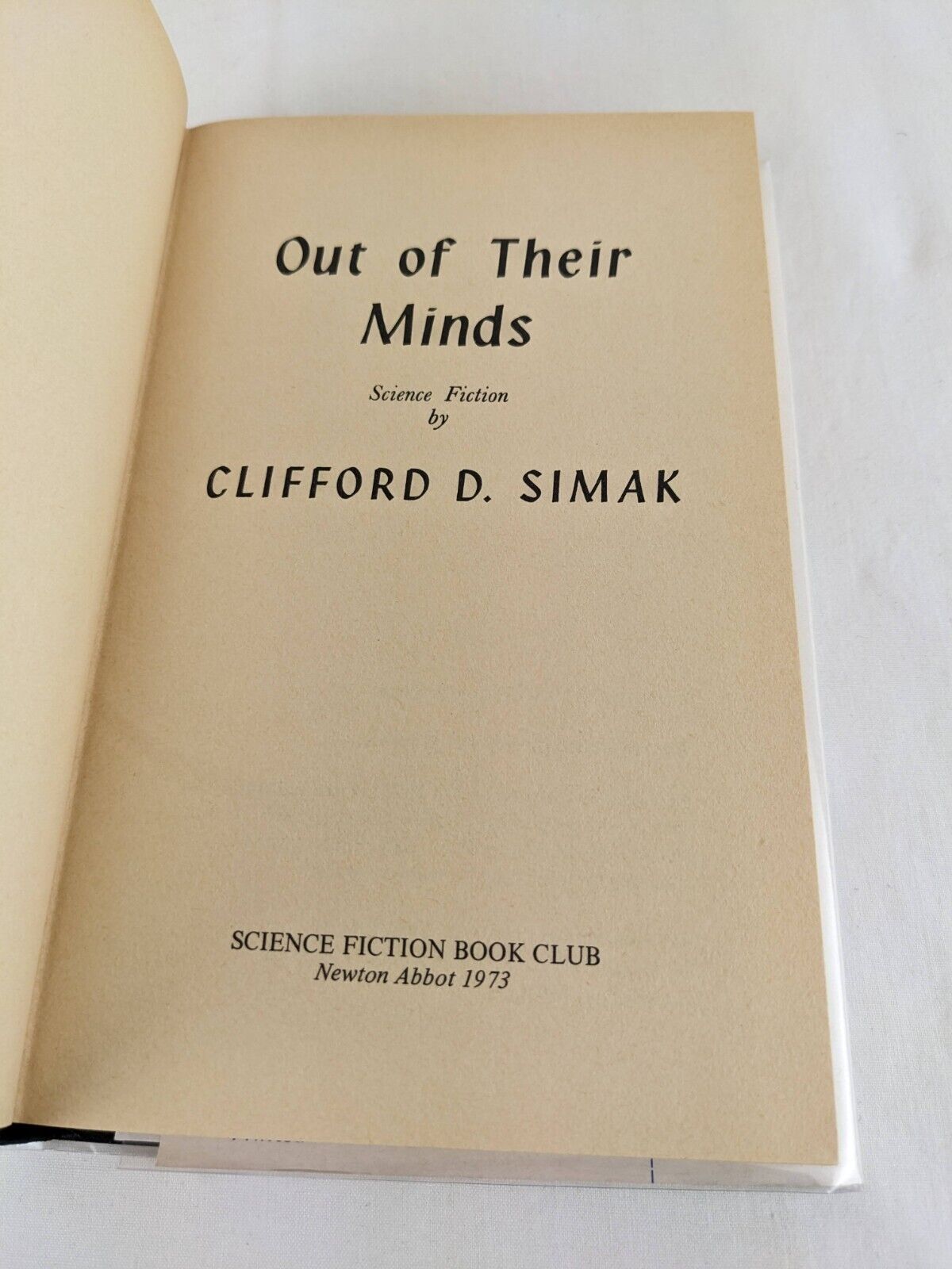 Out of their minds by Clifford D. Simak 1973 Hardcover