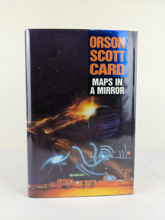 Maps in a mirror by Orson Scott Card 1991 Hardcover