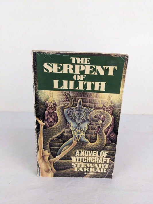 The serpent of Lilith by Stewart Farrar 1976