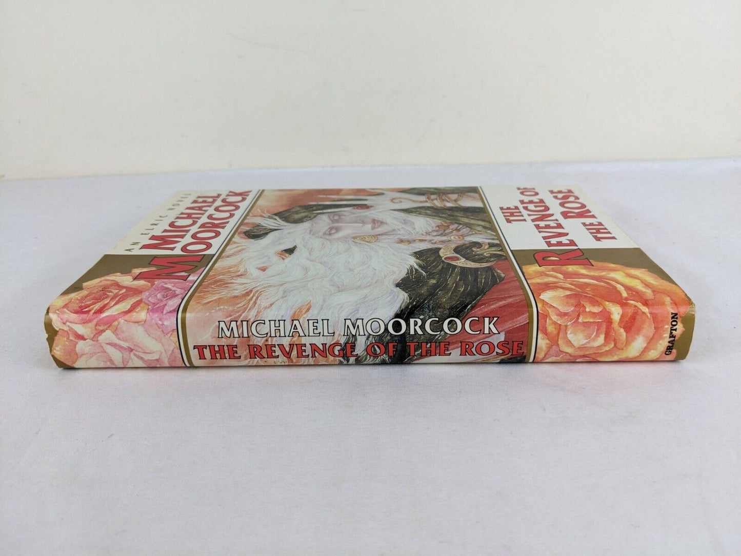 The revenge of the rose by Michael Moorcock 1991 Hardcover Grafton Elric