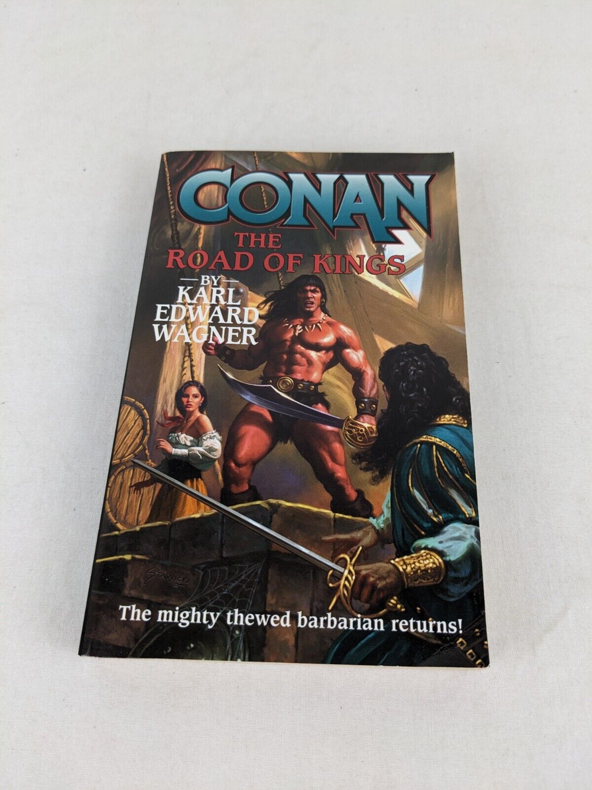 Conan: The road of kings by Karl Edward Wagner 2001 TOR