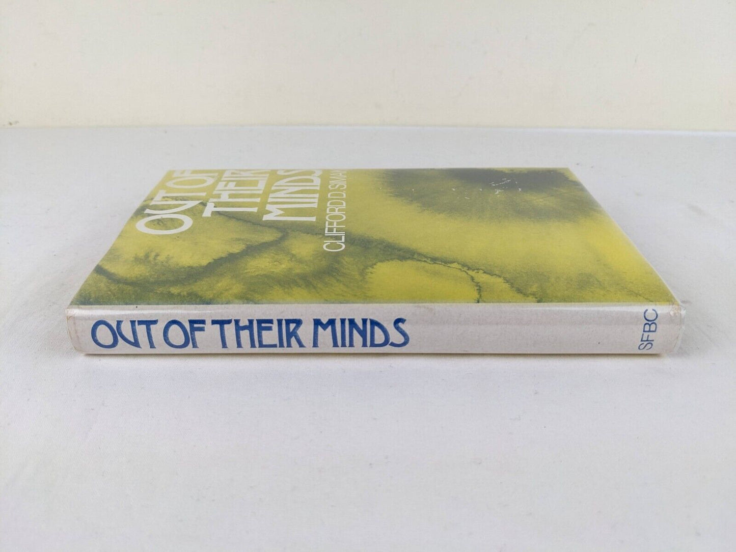 Out of their minds by Clifford D. Simak 1973 Hardcover