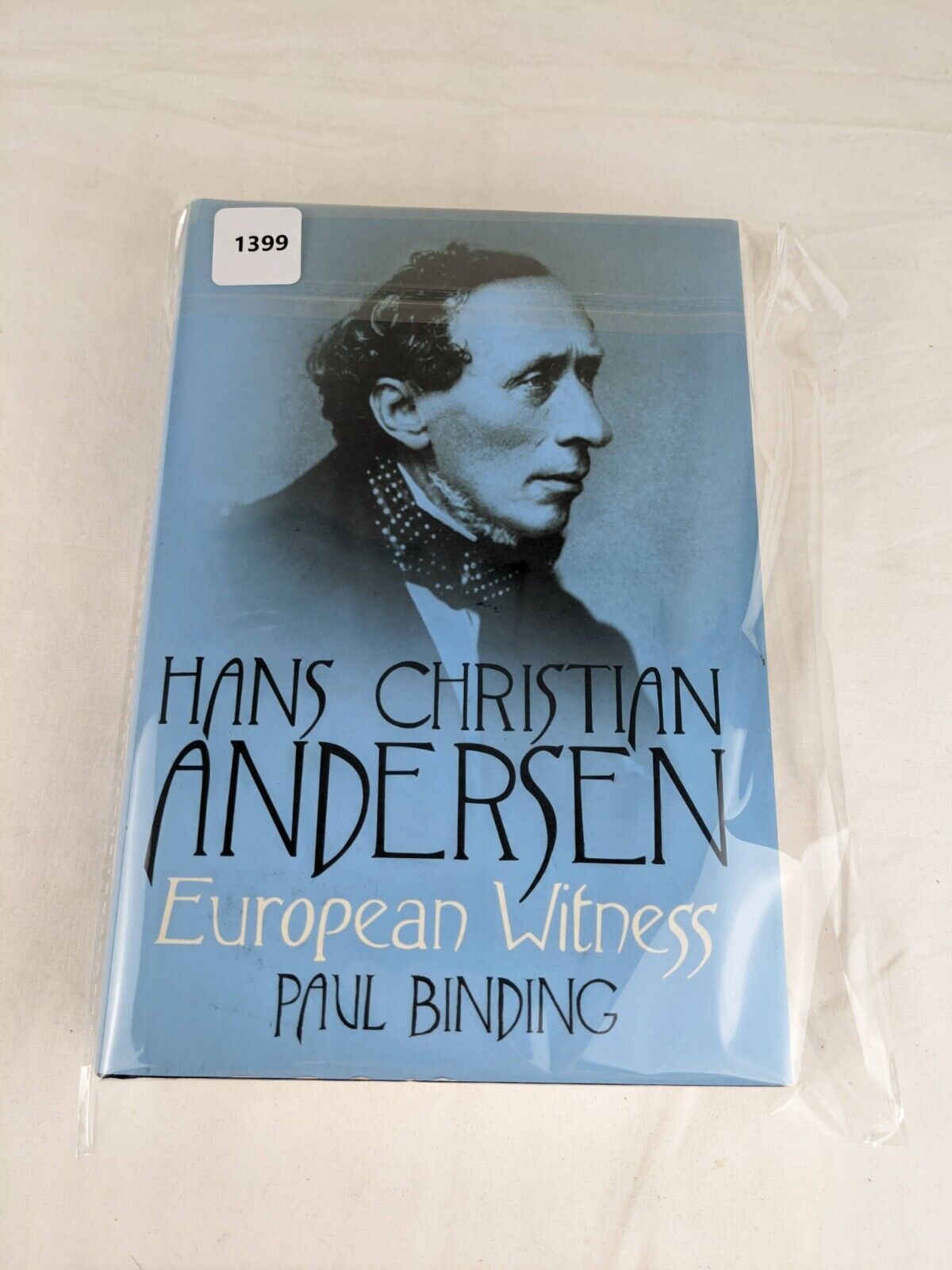 Hans Christian Andersen: European Witness by Paul Binding hardcover 2014