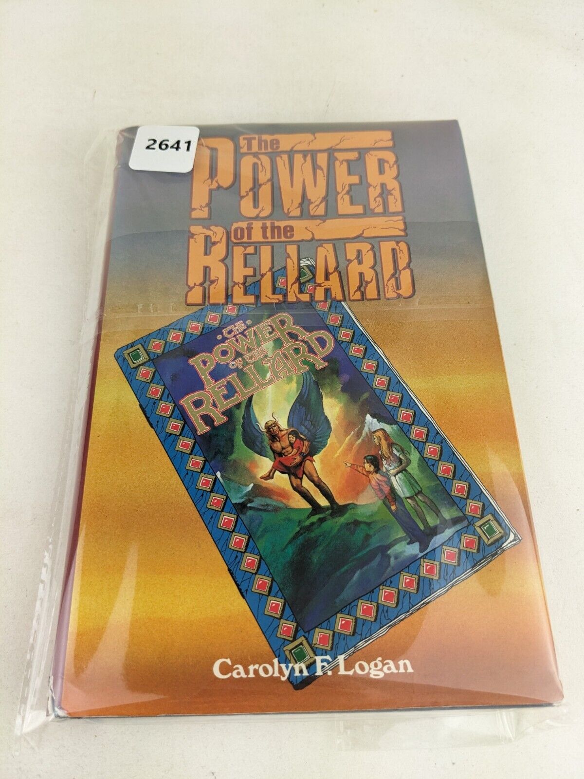 The power of the Rellard by Carolyn F. Logan Hardcover 1986