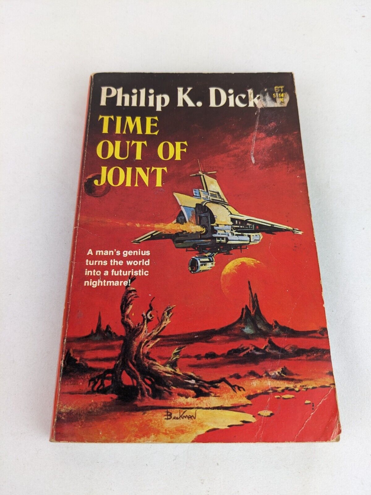 Time out of joint by Philip K. Dick 1959 Belmont Tower books Printing