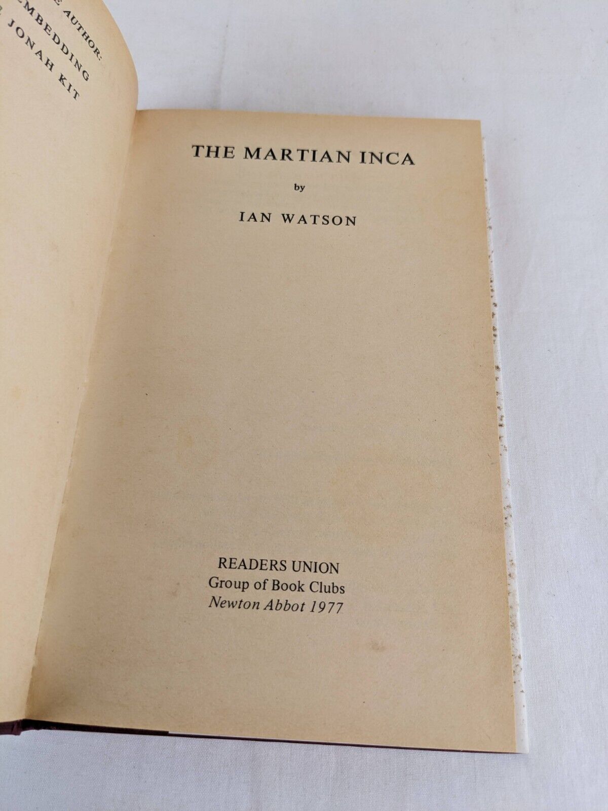 The martian inca by Ian Watson 1977 Hardcover