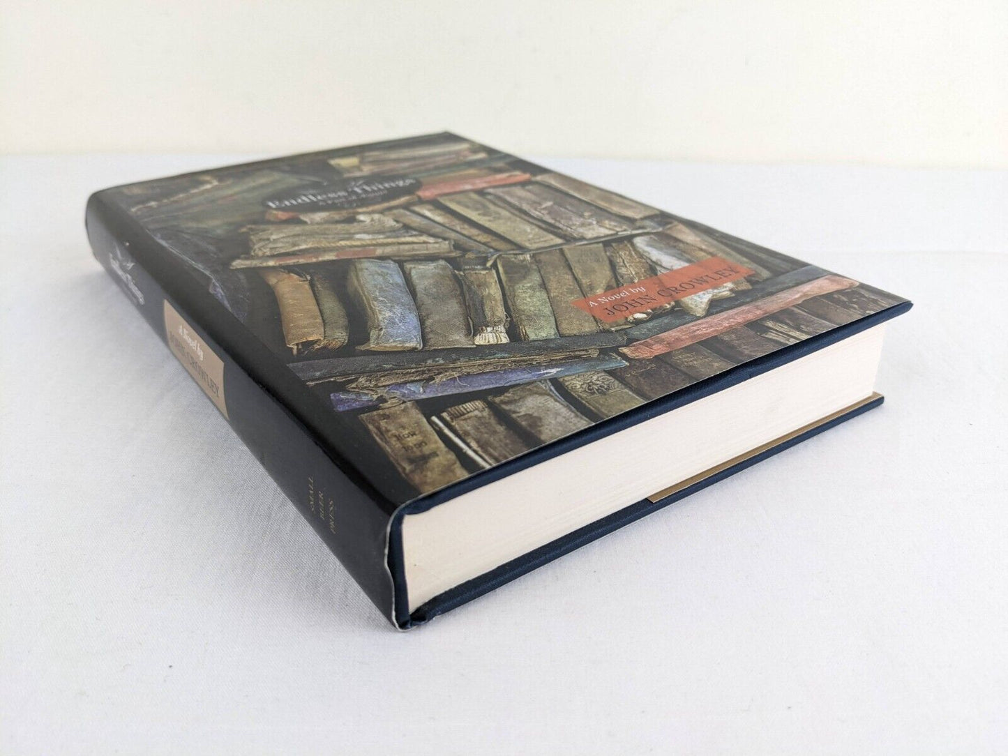 Endless things: A part of Aegypt by John Crowley 2007 US First Edition Hardcover